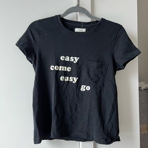 Madewell easy come easy go shirt